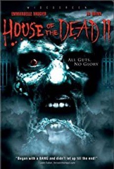 House of the Dead 2- ศพสู้คน 