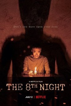 THE 8TH NIGHT - NETFLIX คืนที่ 8