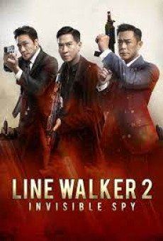 LINE WALKER 2: INVISIBLE SPY - ล่าจารชน 2
