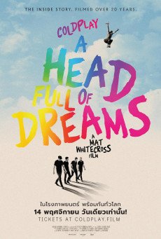 Coldplay A Head Full of Dreams โคลด์เพลย์ อะเฮดฟูลออฟดรีมส์ (2018) บรรยายไทย
