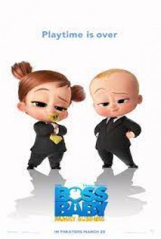 The Boss Baby 2 Family Business เดอะ บอส เบบี้ 2