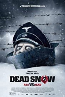 Dead Snow 2- Red vs. Dead ผีหิมะ กัดกระชากโหด