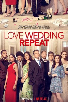 Love Wedding Repeat - Netflix รัก แต่ง ซ้ำ