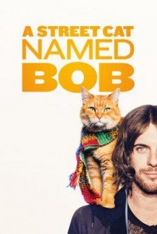 A STREET CAT NAMED BOB - บ๊อบ แมว เพื่อน คน